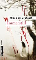 Roman Klementovic: Immerstill ★★★★