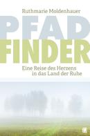 Ruthmarie Moldenhauer: PfadFinder 