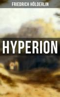 Friedrich Hölderlin: Hyperion ★★★★