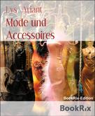 Lys Ariant: Mode und Accessoires ★★