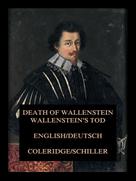 Friedrich Schiller: Wallenstein's Tod / Death of Wallenstein 