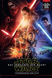 Star Wars: Das Erwachen der Macht - Jugendroman zum Film
