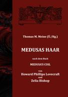 H.P. Lovecraft: Medusas Haar 
