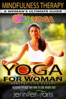 Jennifer Faris: Yoga for Woman 