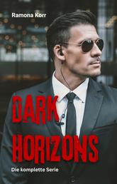 Dark Horizons: Die komplette Serie