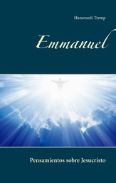 Emmanuel - Pensamientos sobre Jesucristo