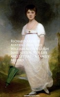 Arthur Austen-Leigh: Jane Austen, Her Life and Letters - A Family Record 