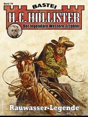 H. C. Hollister 79 - Rauwasser-Legende