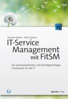 Anselm Rohrer: IT-Service-Management mit FitSM 