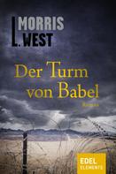 Morris L. West: Der Turm von Babel ★★★★