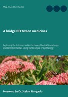 Silvia Eberl-Kadlec: A bridge BEEtween medicines 