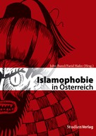 John Bunzl: Islamophobie in Österreich 