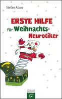 Stefan Albus: Erste Hilfe für Weihnachts-Neurotiker ★★★