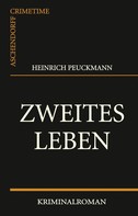 Heinrich Peuckmann: Zweites Leben ★★★★