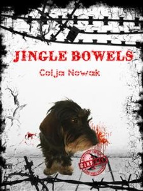 Jingle Bowels - Transgressive Fiction