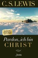 C. S. Lewis: Pardon, ich bin Christ ★★★★