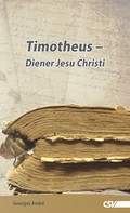 Georges André: Timotheus 