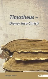 Timotheus - Diener Jesu Christi