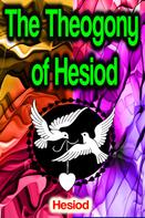 Hesiod: The Theogony of Hesiod 