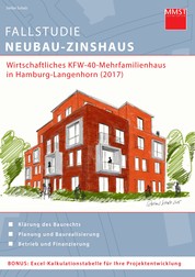 Fallstudie Neubau-Zinshaus - Wirtschaftliches KFW-40-Mehrfamilienhaus in Hamburg-Langenhorn (2017)