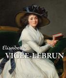 W. H. Helm: Elisabeth Louise Vigée-Lebrun 
