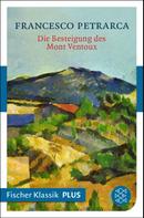 Francesco Petrarca: Die Besteigung des Mont Ventoux und andere Briefe ★★★★★