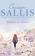 Susan Sallis: Knospen im Schnee ★★★★