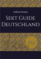 Andreas Kosma: Sekt Guide Deutschland 