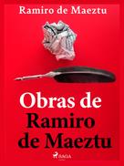Ramiro de Maeztu: Obras de Ramiro de Maeztu 