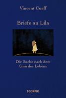 Vincent Cueff: Briefe an Lila ★★★★