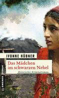Ivonne Hübner: Das Mädchen im schwarzen Nebel ★★★