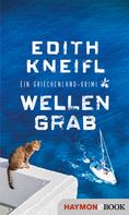 Edith Kneifl: Wellengrab ★★★★