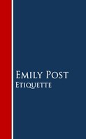 Emily Post: Etiquette 