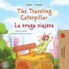 KidKiddos Books: The traveling caterpillar La oruga viajera 