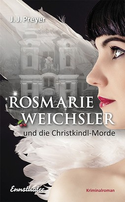 Rosmarie Weichsler und die Christkindl-Morde