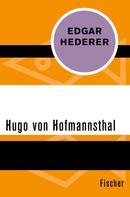 Edgar Hederer: Hugo von Hofmannsthal 