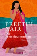 Preethi Nair: Die Freischwimmerin ★★★★★