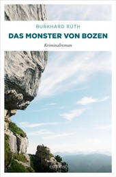 Das Monster von Bozen - Kriminalroman