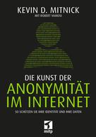 Kevin Mitnick: Die Kunst der Anonymität im Internet ★★★★