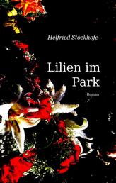 Lilien im Park