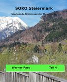 Werner Pass: SOKO Steiermark ★★★
