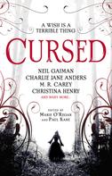 Neil Gaiman: Cursed: An Anthology ★★★★