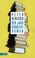 Peter Henisch: Der Jahrhundertroman ★★★