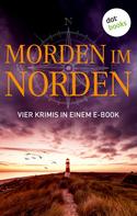 Andreas Schmidt: Morden im Norden: Vier Krimis in einem eBook ★★★★★