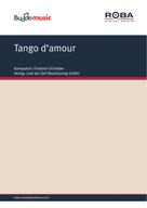 Friedrich Schröder: Tango d'amour 