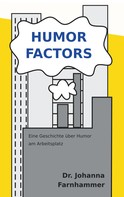 Johanna Farnhammer: Humor Factors 