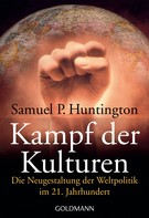 Samuel P. Huntington: Kampf der Kulturen ★★★★★