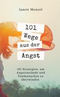 Janett Menzel: 101 Wege aus der Angst ★★★★