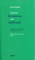 Klaus Beurle: Zwischen Revolution und Aufbruch 