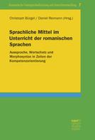 Christoph Bürgel: Sprachliche Mittel im Unterricht der romanischen Sprachen 